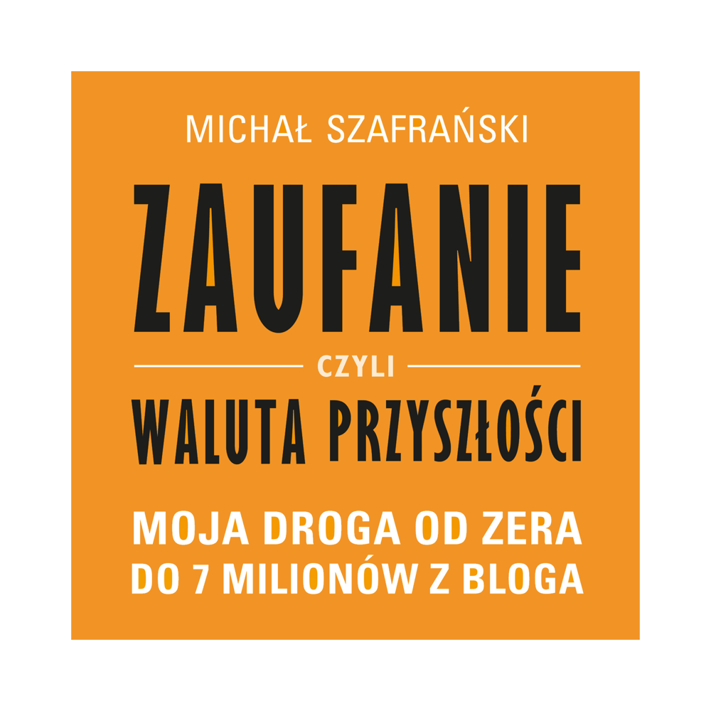 Audiobook „Zaufanie, czyli waluta przyszłości”